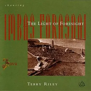 Pochette de Chanting the Light of Foresight de Terry Riley