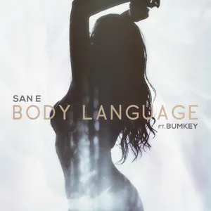 Pochette de Body Language de San E