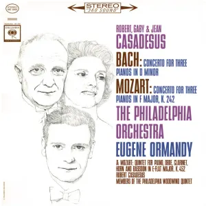 Pochette de Bach: Concerto for Three Pianos in D minor / Mozart: Concerto for Three Pianos in F major, K. 242 de Johann Sebastian Bach - Gaby Casadesus - Robert Casadesus - Wolfgang Amadeus Mozart - Eugene Ormandy - The Philadelphia Orchestra