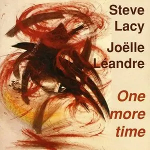 Pochette de One More Time de Joëlle Léandre - Steve Lacy