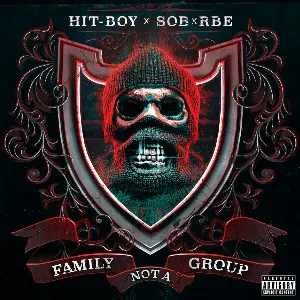 Pochette de Family Not a Group de Hit‐Boy