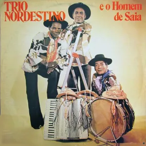Pochette de E o Homem de Saia de Trio Nordestino