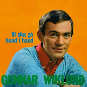 Pochette de Vi ska gå hand i hand de Gunnar Wiklund