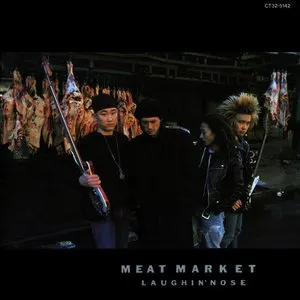 Pochette de MEAT MARKET de Laughin' Nose