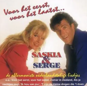 Pochette de Voor het eerst, voor het laatst de Saskia & Serge