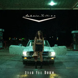 Pochette de Drag You Down de Aubrie Sellers