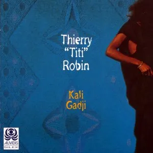 Pochette de Kali Gadji de Thierry « Titi » Robin