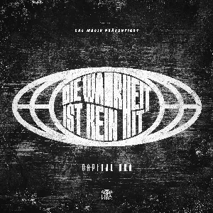 Pochette de Die Wahrheit ist kein Hit de Capital Bra