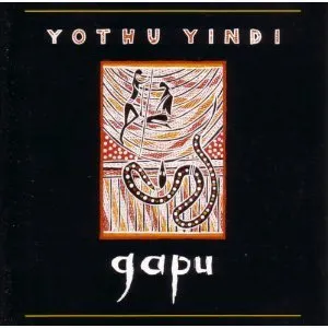Pochette de Gapu de Yothu Yindi