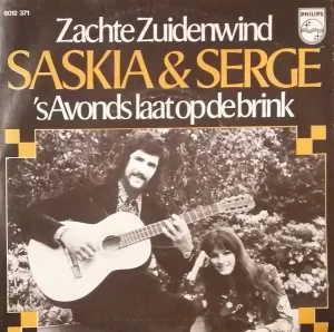 Pochette de Zachte zuidenwind / ’s Avonds laat op de brink de Saskia & Serge