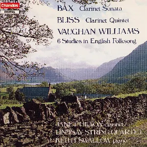 Pochette Bax: Clarinet Sonata / Bliss: Clarinet Quintet / Vaughan Williams: 6 Studies in English Folksong