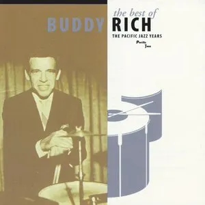 Pochette The Best of Buddy Rich: The Pacific Jazz Years