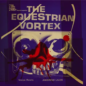Pochette de The Equestrian Vortex de Andrew Liles