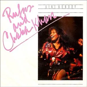 Pochette de Ain’t Nobody de Chaka Khan - Rufus