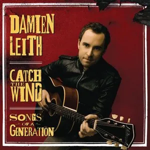 Pochette de Catch the Wind: Songs of a Generation de Damien Leith