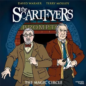 Pochette de The Scarifyers: The Magic Circle de David Warner - Terry Molloy