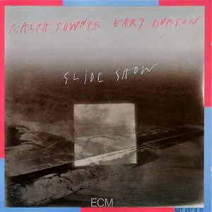 Pochette de Slide Show de Ralph Towner - Gary Burton