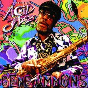 Pochette de Legends Of Acid Jazz de Gene Ammons