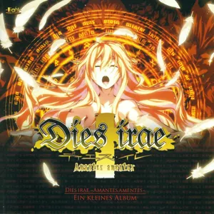 Pochette de Dies irae ~Amantes amentes~ Ein Kleines Album de Keishi Yonao