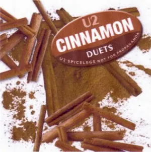 Pochette Cinnamon: U2 Duets for Spicelegs (not for Propaganda)