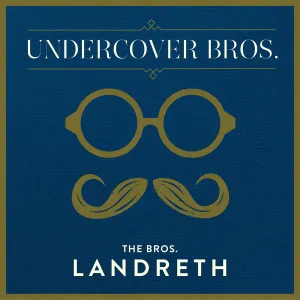 Pochette de Undercover Bros. (Paul Yee Remix) de The Bros. Landreth