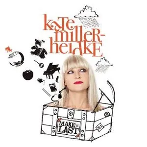 Pochette de Make It Last de Kate Miller‐Heidke