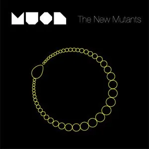 Pochette de The New Mutants de MUON