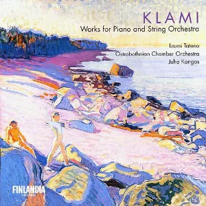 Pochette de Works for Piano and String Orchestra de Izumi Tateno - Keski‐Pohjanmaan Kamariorkesteri - Juha Kangas - Uuno Klami