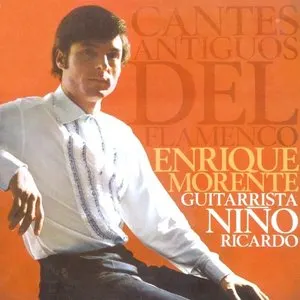 Pochette de Cantes antiguos del flamenco de Enrique Morente