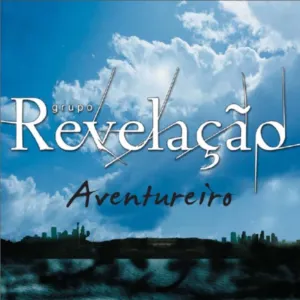 Pochette de Aventureiro de Grupo Revelação