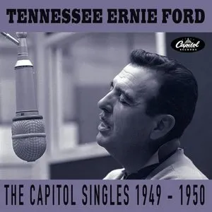 Pochette de The Capitol Singles 1949-1950 de Tennessee Ernie Ford