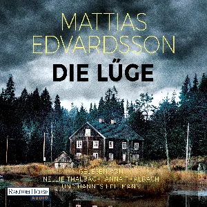 Pochette de Die Lüge de Anna Thalbach - Mattias Edvardsson