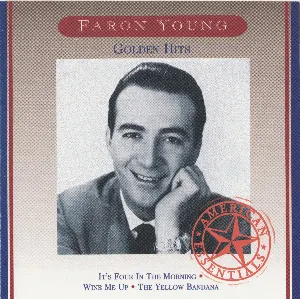 Pochette de Golden Hits: American Essentials de Faron Young