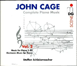 Pochette de Complete Piano Music, Volume 2: Music for Piano 1-85 / Electronic Music for Piano de Steffen Schleiermacher - John Cage