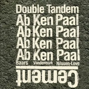 Pochette de Cement de Paal Nilssen-Love - Ken Vandermark