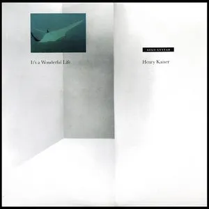 Pochette de It's a Wonderful Life de Henry Kaiser