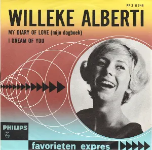 Pochette de My Diary of Love (Mijn dagboek) / I Dream of You de Willeke Alberti