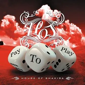 Pochette de Pay To Play de House of Shakira