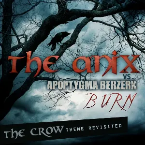 Pochette Burn (The Crow Theme Revisited)