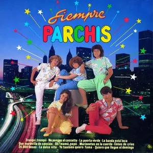 Pochette de Siempre Parchís de Parchís