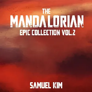 Pochette de The Mandalorian: Epic Collection, Vol. 2 de Samuel Kim
