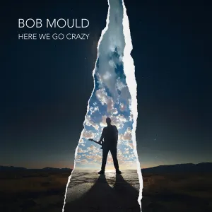 Pochette de Here We Go Crazy de Bob Mould