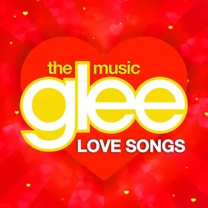 Pochette de Glee Love Songs de Glee Cast