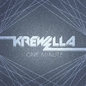 Pochette de One Minute de Krewella