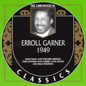 Pochette The Chronological Classics: Erroll Garner 1949