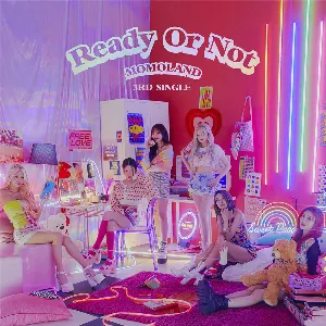 Pochette de Ready or Not de MOMOLAND