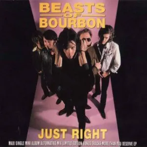 Pochette de Just Right de Beasts of Bourbon