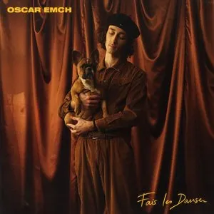 Pochette de Fais les danser de Oscar Emch