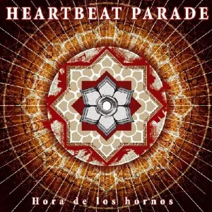 Pochette de Hora de los hornos de Heartbeat Parade