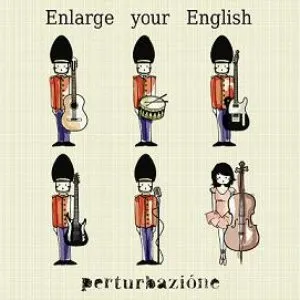 Pochette de Enlarge Your English de Perturbazione
